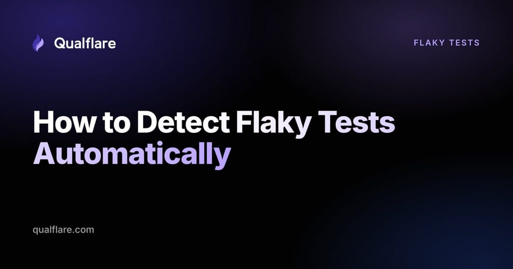 How to Detect Flaky Tests Automatically (2026)