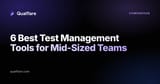 6 Best Test Management Tools for Mid-Sized Teams (2026)