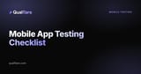 Mobile App Testing Checklist: What to Test Before Every Release (2026)