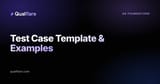Test Case Template & Examples (2026)