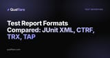 Test Report Formats Compared: JUnit XML, CTRF, TRX, TAP