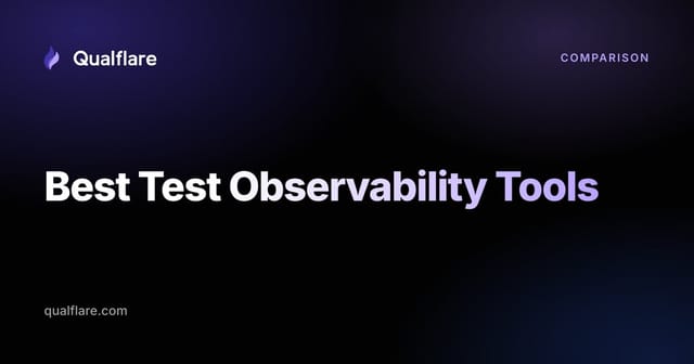 7 Best Test Observability Tools for 2026