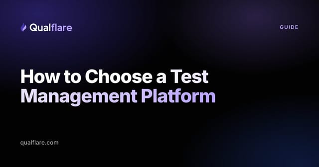 How to Choose a Test Management Platform (2026)