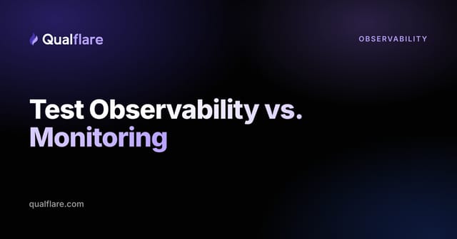 Test Observability vs. Monitoring: What's the Difference?